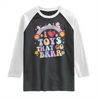 Funny Embarrassing Raglan Shirt I Love Toys That Go Brrr Adult Humor - Wonder Print Shop