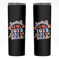 Funny Embarrassing Skinny Tumbler I Love Toys That Go Brrr Adult Humor - Wonder Print Shop