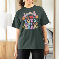 Funny Embarrassing T Shirt For Women I Love Toys That Go Brrr Adult Humor - Wonder Print Shop