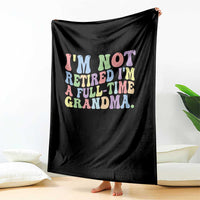Retired Grandma Throw Blanket Funny Retirement Gifts For Grandma - Wonder Print Shop