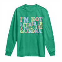 Retired Grandma Long Sleeve Shirt Funny Retirement Gifts For Grandma - Wonder Print Shop