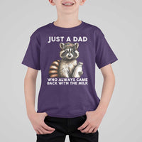 Just A Dad Who Always Came Back With The Milk T Shirt For Kid Retro Raccoon Camo Fathers Day - Wonder Print Shop