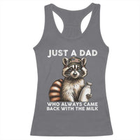 Just A Dad Who Always Came Back With The Milk Racerback Tank Top Retro Raccoon Camo Fathers Day - Wonder Print Shop
