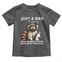 Just A Dad Who Always Came Back With The Milk Toddler T Shirt Retro Raccoon Camo Fathers Day - Wonder Print Shop