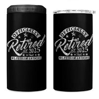 Vintage Retired 2025 4 in 1 Can Cooler Tumbler Funny Retirement Not My Problem Anymore