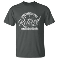 Vintage Retired 2025 T Shirt Funny Retirement Not My Problem Anymore