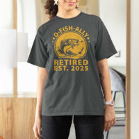 Fishing Retirement T Shirt For Women O-Fish-Ally Retired 2025 For Fisherman