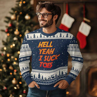 Hell Yeah I Suck Toes Ugly Christmas Sweater Funny Foot Fetish Sucking Toes Dirty Joke - Wonder Print Shop