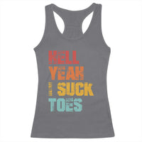Funny Inappropriate Embarrassing Racerback Tank Top Funny Foot Fetish Sucking Toes Cringe Offensive Humor - Wonder Print Shop