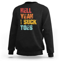 Funny Inappropriate Embarrassing Sweatshirt Funny Foot Fetish Sucking Toes Cringe Offensive Humor - Wonder Print Shop