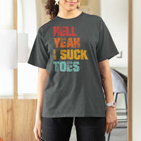 Funny Inappropriate Embarrassing T Shirt For Women Funny Foot Fetish Sucking Toes Cringe Offensive Humor - Wonder Print Shop