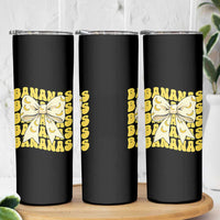 Bananas Coquette Bow Skinny Tumbler Retro Banana Lovers Women Girls Kids