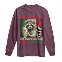 Fathers Day Mexican Dad Long Sleeve Shirt A Dad Who Always Came Back With The Milk Mexico Flag