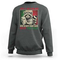 Fathers Day Mexican Dad Sweatshirt A Dad Who Always Came Back With The Milk Mexico Flag