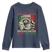 Fathers Day Mexican Dad Youth Sweatshirt A Dad Who Always Came Back With The Milk Mexico Flag