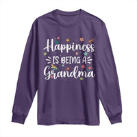 New Grandma Long Sleeve Shirt Happiness is Being a Grandma Grandmother