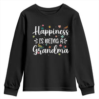 New Grandma Youth Sweatshirt Happiness is Being a Grandma Grandmother
