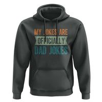 My Jokes Are Officially Dad Jokes Hoodie Funny New Dad First Fathers Day