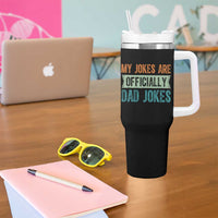 My Jokes Are Officially Dad Jokes Tumbler With Handle Funny New Dad First Fathers Day