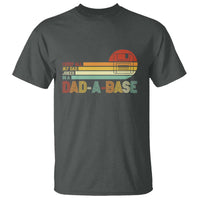 Funny Dad Jokes In A Dad-a-base T Shirt Retro Vintage Fathers Day