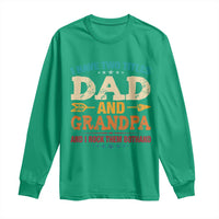 I Have Two Titles Dad And Grandpa Long Sleeve Shirt Retro Father's Day Grandpa Gift
