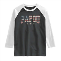 Papou Raglan Shirt New Grandpa Father’s Day USA Flag Patriotic