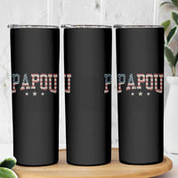 Papou Skinny Tumbler New Grandpa Father’s Day USA Flag Patriotic