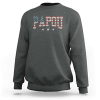 Papou Sweatshirt New Grandpa Father’s Day USA Flag Patriotic