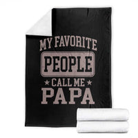 My Favorite People Call Me Papa Throw Blanket Retro Fathers Day Gift - Wonder Print Shop
