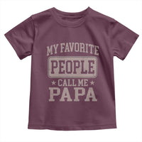 My Favorite People Call Me Papa Toddler T Shirt Retro Fathers Day Gift - Wonder Print Shop