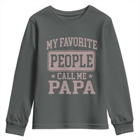 My Favorite People Call Me Papa Youth Sweatshirt Retro Fathers Day Gift - Wonder Print Shop