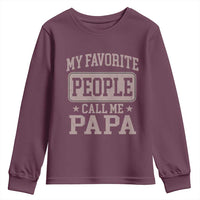My Favorite People Call Me Papa Youth Sweatshirt Retro Fathers Day Gift - Wonder Print Shop
