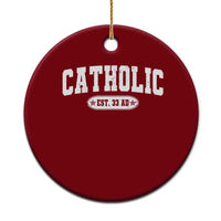 Catholic Since 33 AD Ceramic Ornament Vintage Varsity Crucifix Jesus Eucharist Christianity