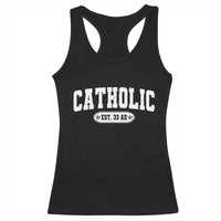 Catholic Since 33 AD Racerback Tank Top Vintage Varsity Crucifix Jesus Eucharist Christianity