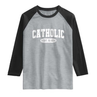 Catholic Since 33 AD Raglan Shirt Vintage Varsity Crucifix Jesus Eucharist Christianity