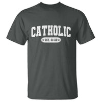 Catholic Since 33 AD T Shirt Vintage Varsity Crucifix Jesus Eucharist Christianity