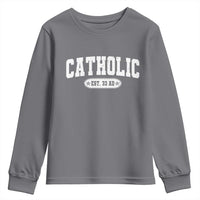 Catholic Since 33 AD Youth Sweatshirt Vintage Varsity Crucifix Jesus Eucharist Christianity
