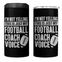 Football Coach 4 in 1 Can Cooler Tumbler Cool Distressed Vintage Funny Not Yelling - Wonder Print Shop