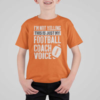 Football Coach T Shirt For Kid Cool Distressed Vintage Funny Not Yelling - Wonder Print Shop