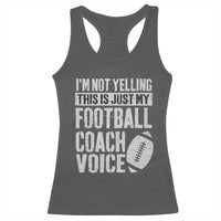 Football Coach Racerback Tank Top Cool Distressed Vintage Funny Not Yelling - Wonder Print Shop