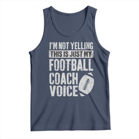 Football Coach Tank Top Cool Distressed Vintage Funny Not Yelling - Wonder Print Shop