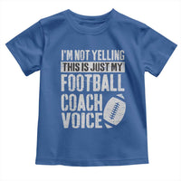 Football Coach Toddler T Shirt Cool Distressed Vintage Funny Not Yelling - Wonder Print Shop