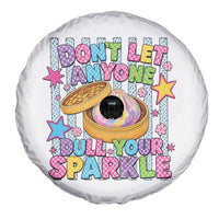 Squishy Lovers Spare Tire Cover Dont Let Anyone Dull Your Sparkle Cute Rainbow Dumpling Graphic