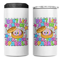 Squishy Lovers 4 in 1 Can Cooler Tumbler Dont Let Anyone Dull Your Sparkle Cute Rainbow Dumpling Graphic