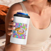 Squishy Lovers 4 in 1 Can Cooler Tumbler Dont Let Anyone Dull Your Sparkle Cute Rainbow Dumpling Graphic