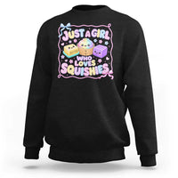 Just A Girl Who Loves Squishies Sweatshirt Squishy Lovers Kawaii Dumpling Graphic Coquette Bow Girls