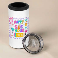 Happy To See Your Face Cute Teacher Back To School Graphic 4 in 1 Can Cooler Tumbler
