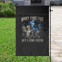 Funny Alpha Wolf Meme Garden Flag Vintage Bootleg Graphic Money Comes Fast But I Come Faster