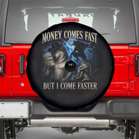 Funny Alpha Wolf Meme Spare Tire Cover Vintage Bootleg Graphic Money Comes Fast But I Come Faster