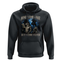 Funny Alpha Wolf Meme Hoodie Vintage Bootleg Graphic Money Comes Fast But I Come Faster